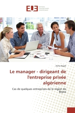 Le manager - dirigeant de l'entreprise privee algerienne