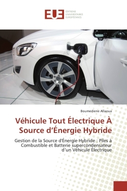 Vehicule Tout electrique A Source d'energie Hybride
