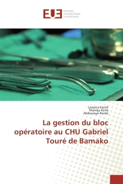 La gestion du bloc operatoire au CHU Gabriel Toure de Bamako