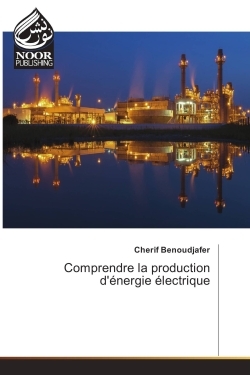 Comprendre la production d'energie electrique