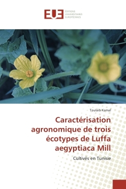 Caracterisation agronomique de trois ecotypes de Luffa aegyptiaca Mill