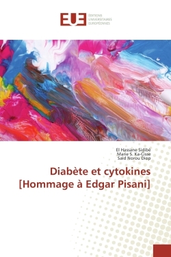 Diabete et cytokines [Hommage A edgar Pisani]