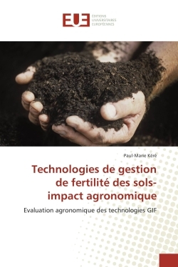 Technologies de gestion de fertilite des sols- impact agronomique