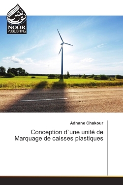 Conception d'une unite de Marquage de caisses plastiques