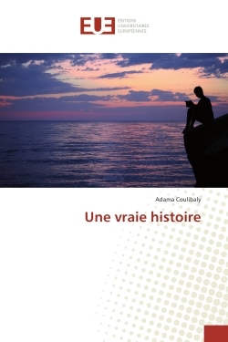 Une vraie histoire