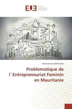 Problematique de l'entrepreneuriat feminin en Mauritanie