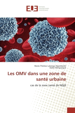 Les OMV dans une zone de sante urbaine