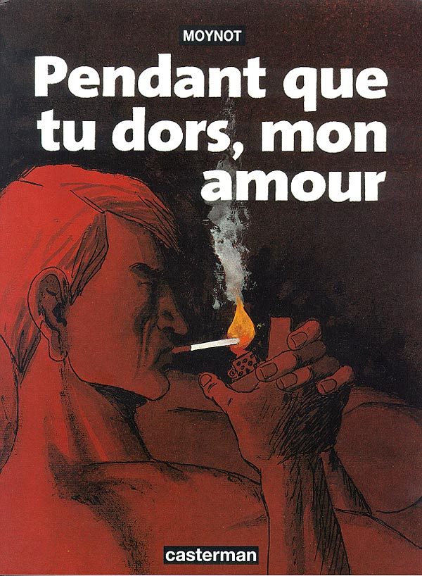 Pendant que tu dors, mon amour