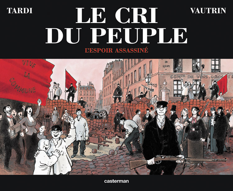 LE CRI DU PEUPLE T02  -COFFRET