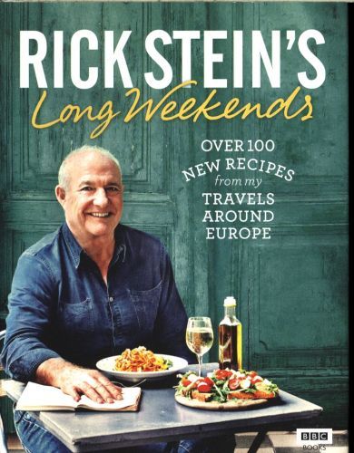 Rick Stein's Long Weekends