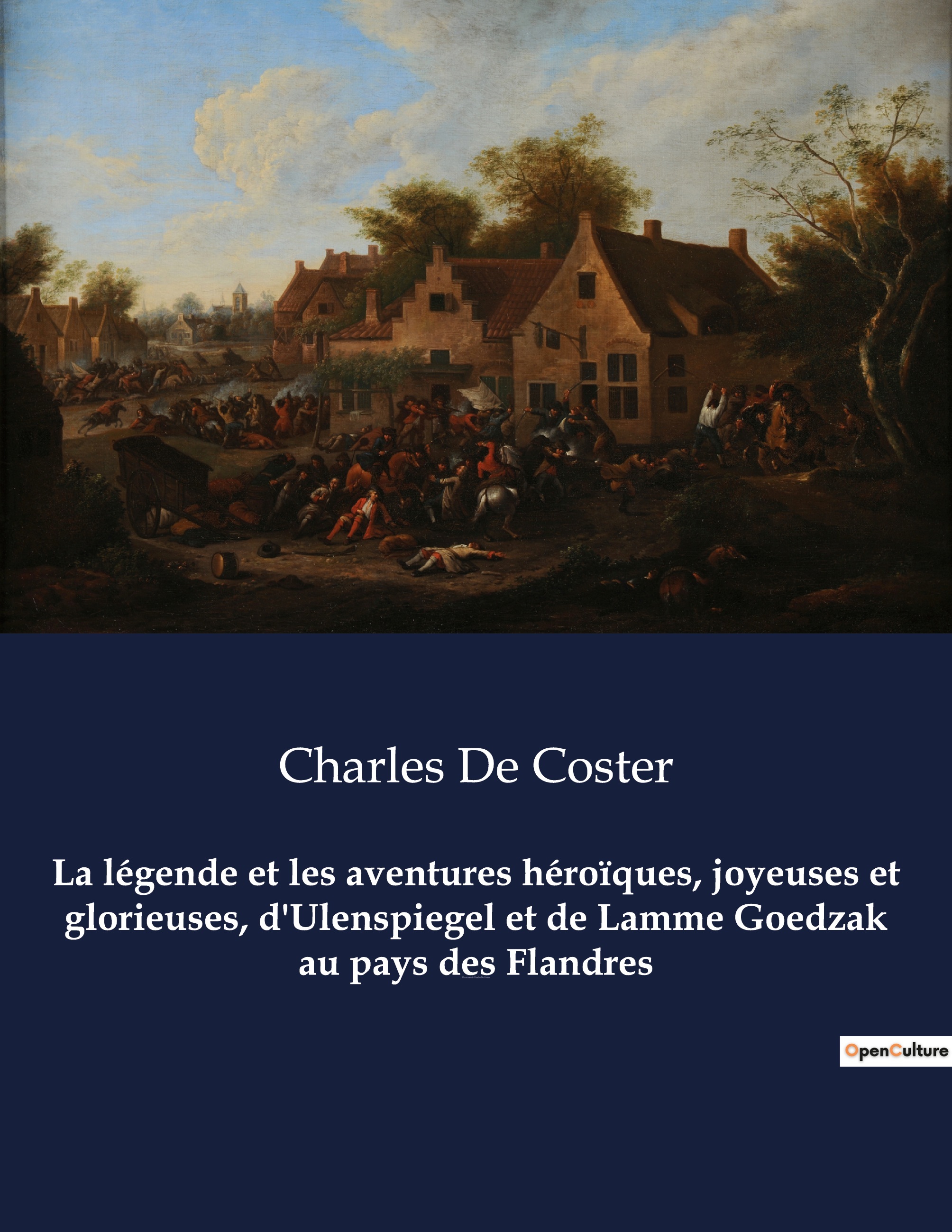 La légende et les aventures héroïques, joyeuses et glorieuses, d'Ulenspiegel et de Lamme Goedzak au pays des Flandres
