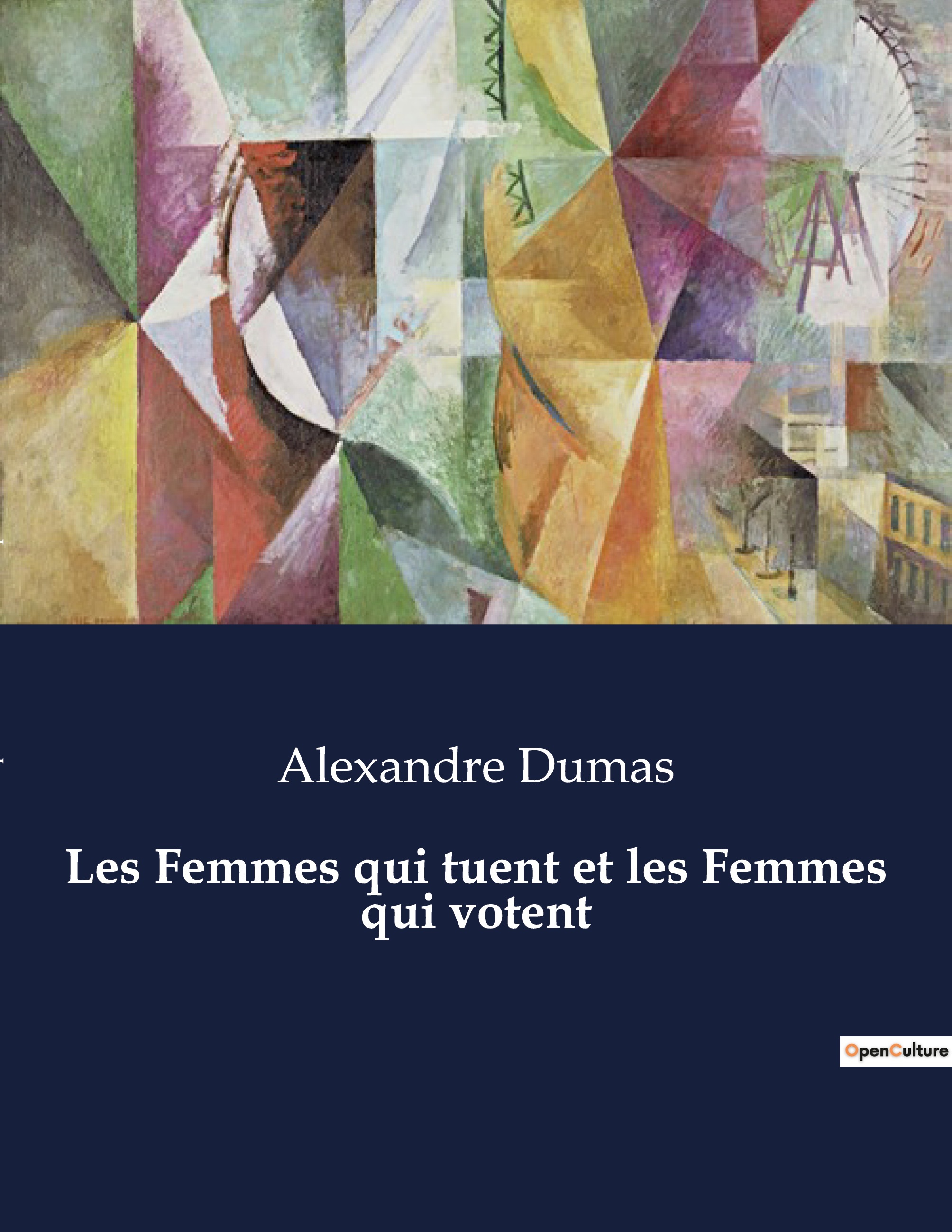 Les Femmes qui tuent et les Femmes qui votent