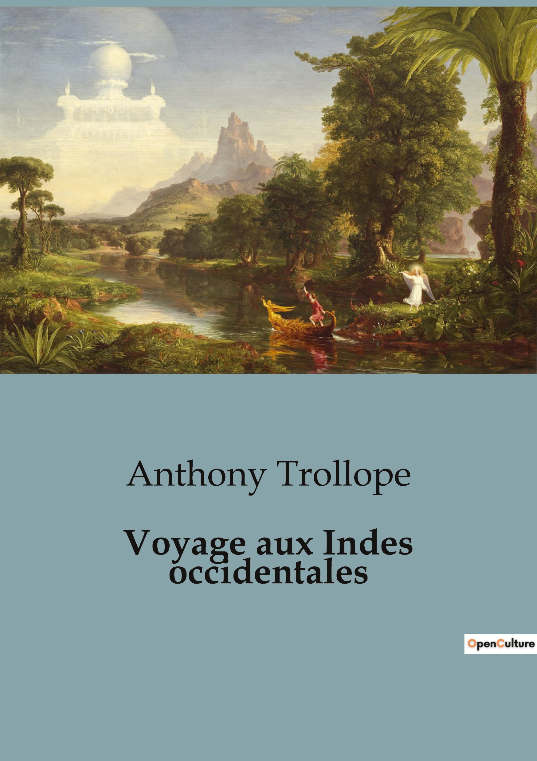 Voyage aux Indes occidentales