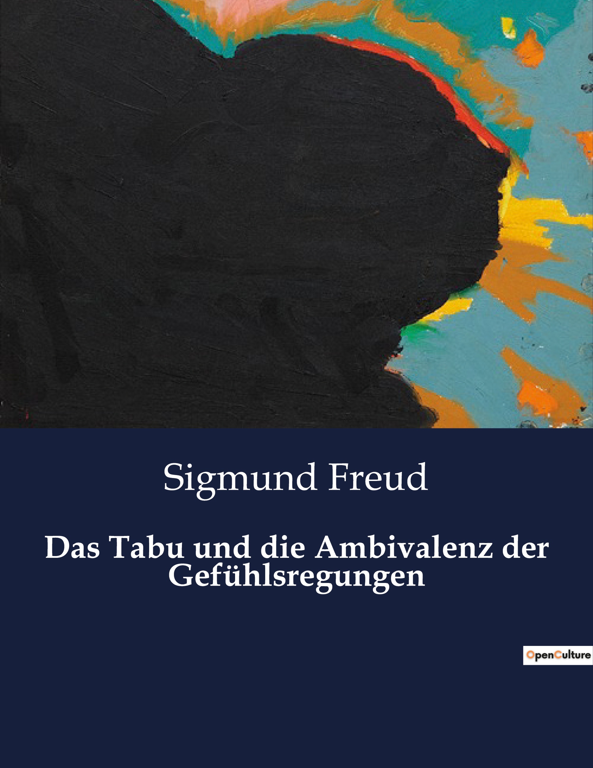 Das Tabu und die Ambivalenz der Gefühlsregungen