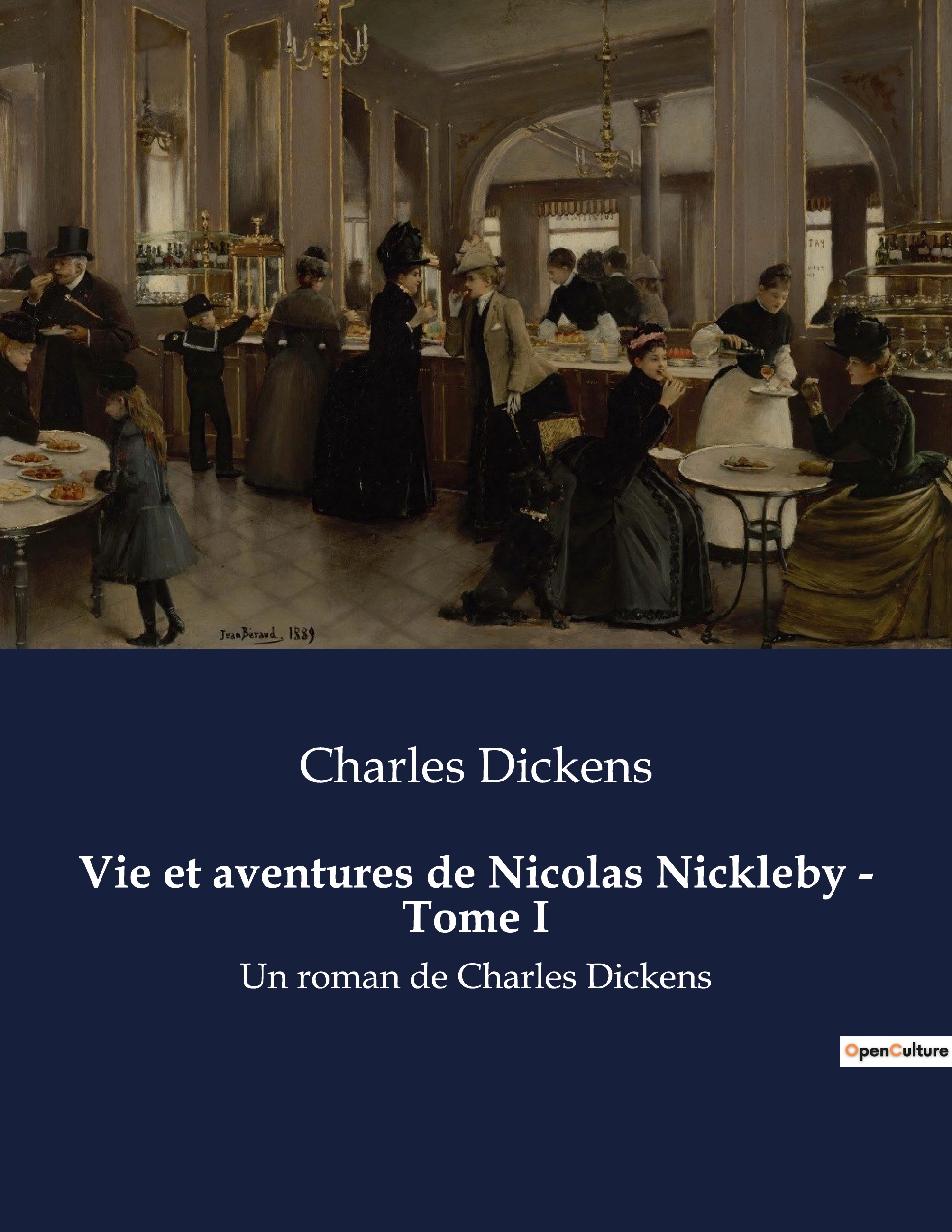Vie et aventures de Nicolas Nickleby - Tome I