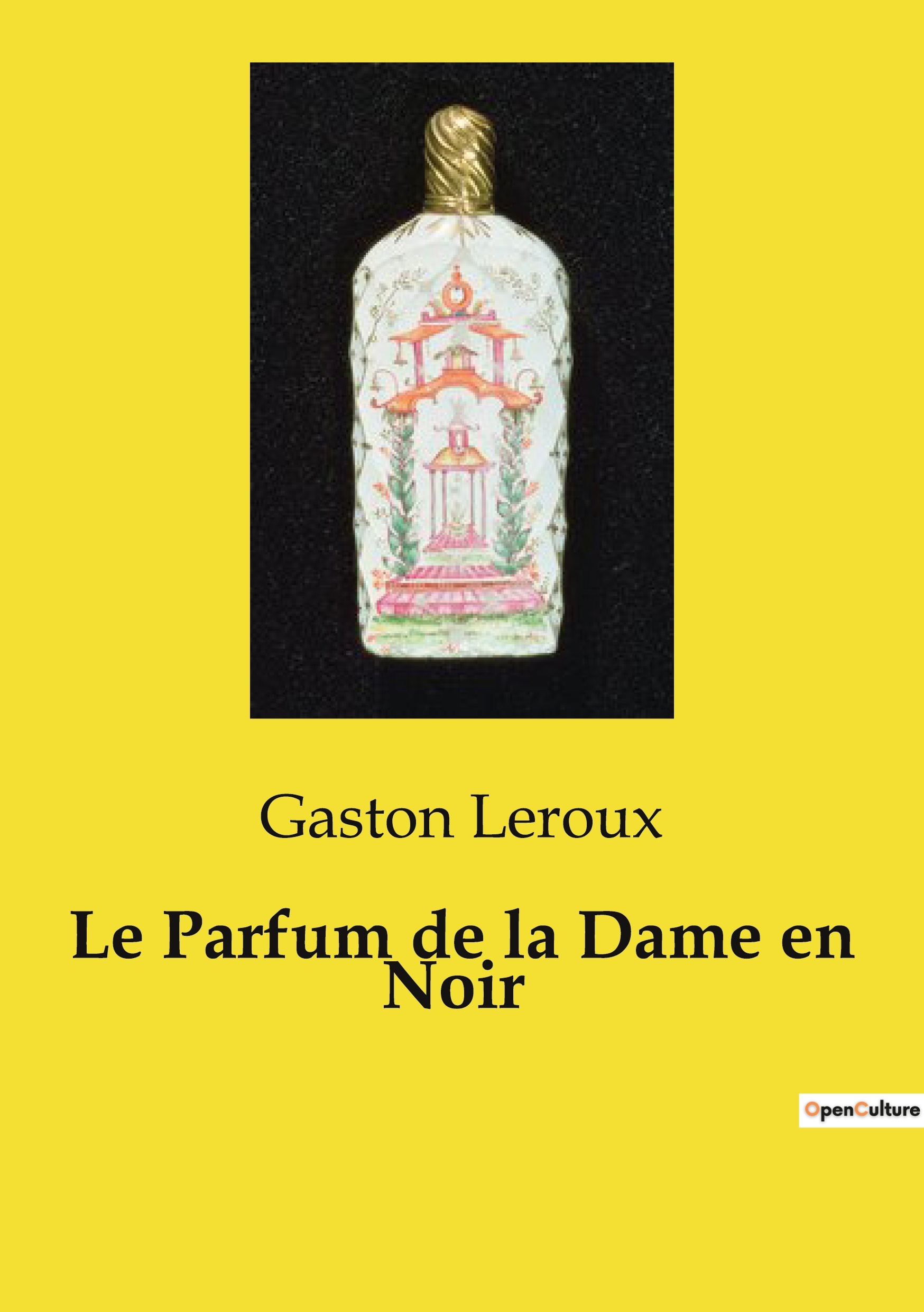 Le Parfum de la Dame en Noir