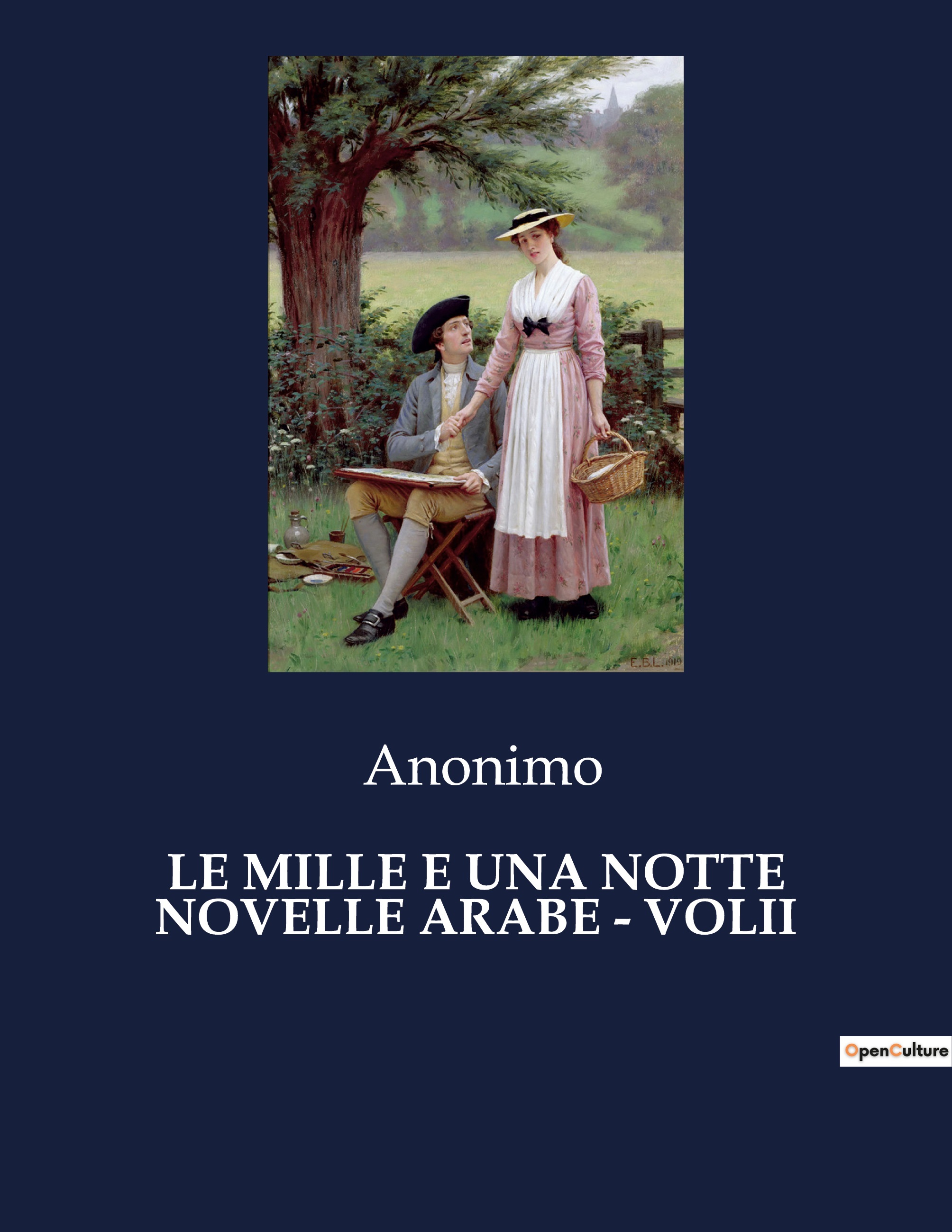 LE MILLE E UNA NOTTE NOVELLE ARABE - VOLII