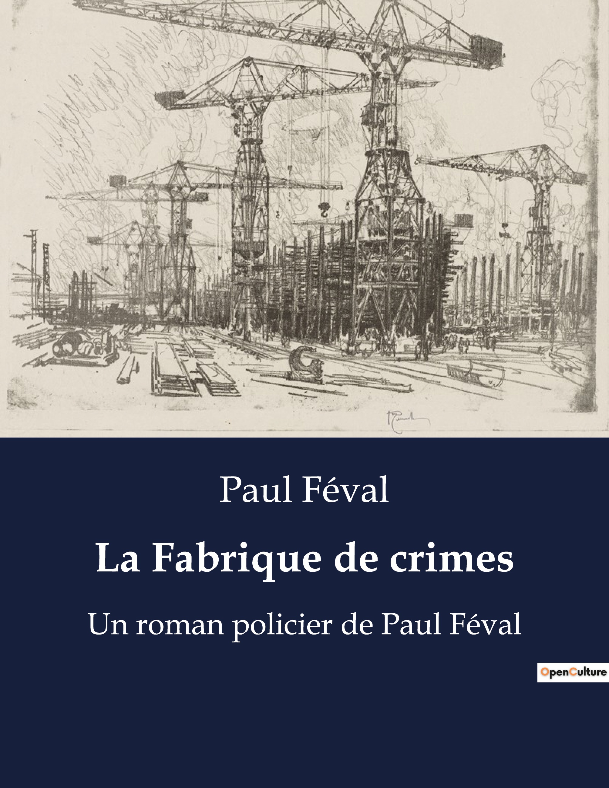 La Fabrique de crimes