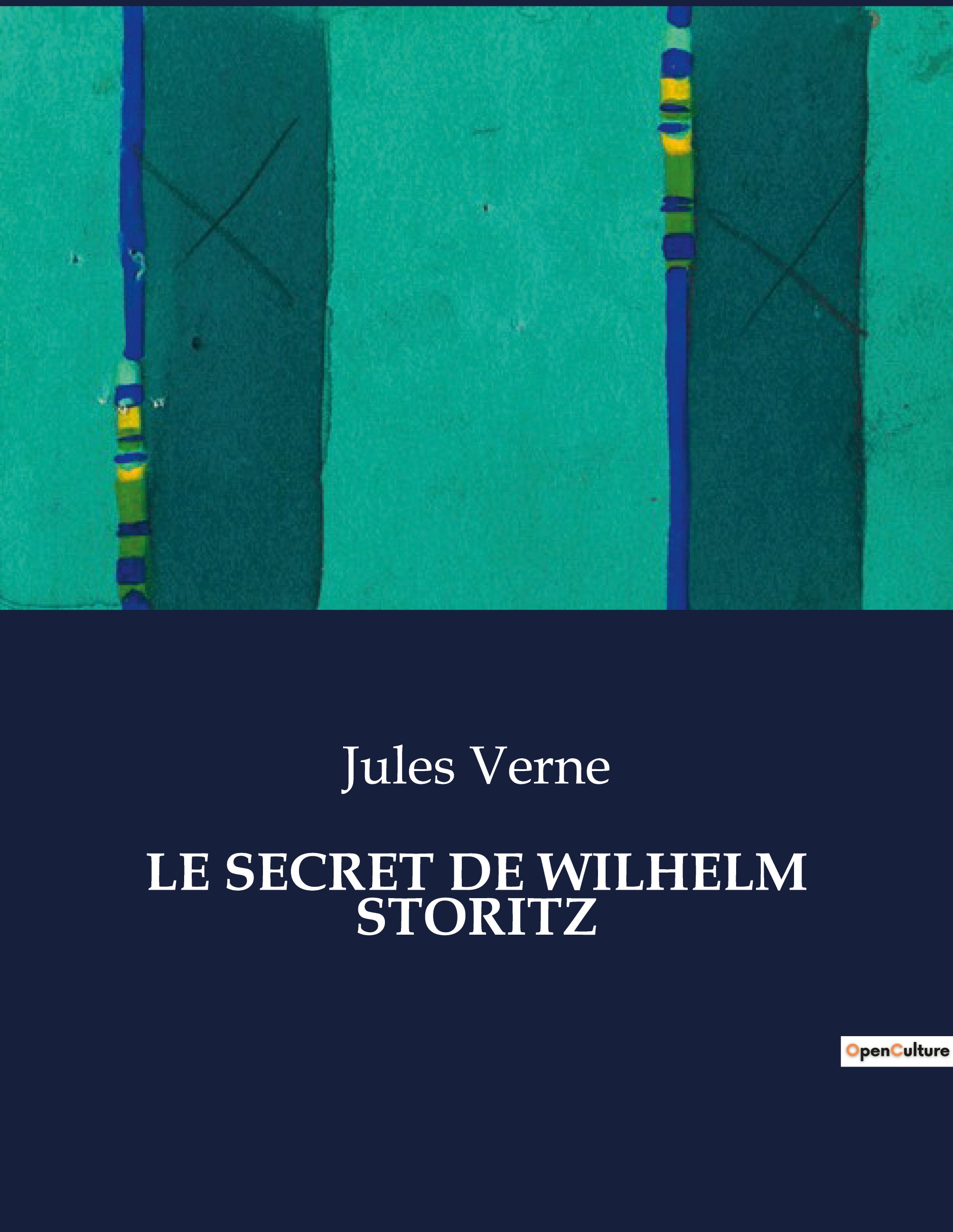 LE SECRET DE WILHELM STORITZ