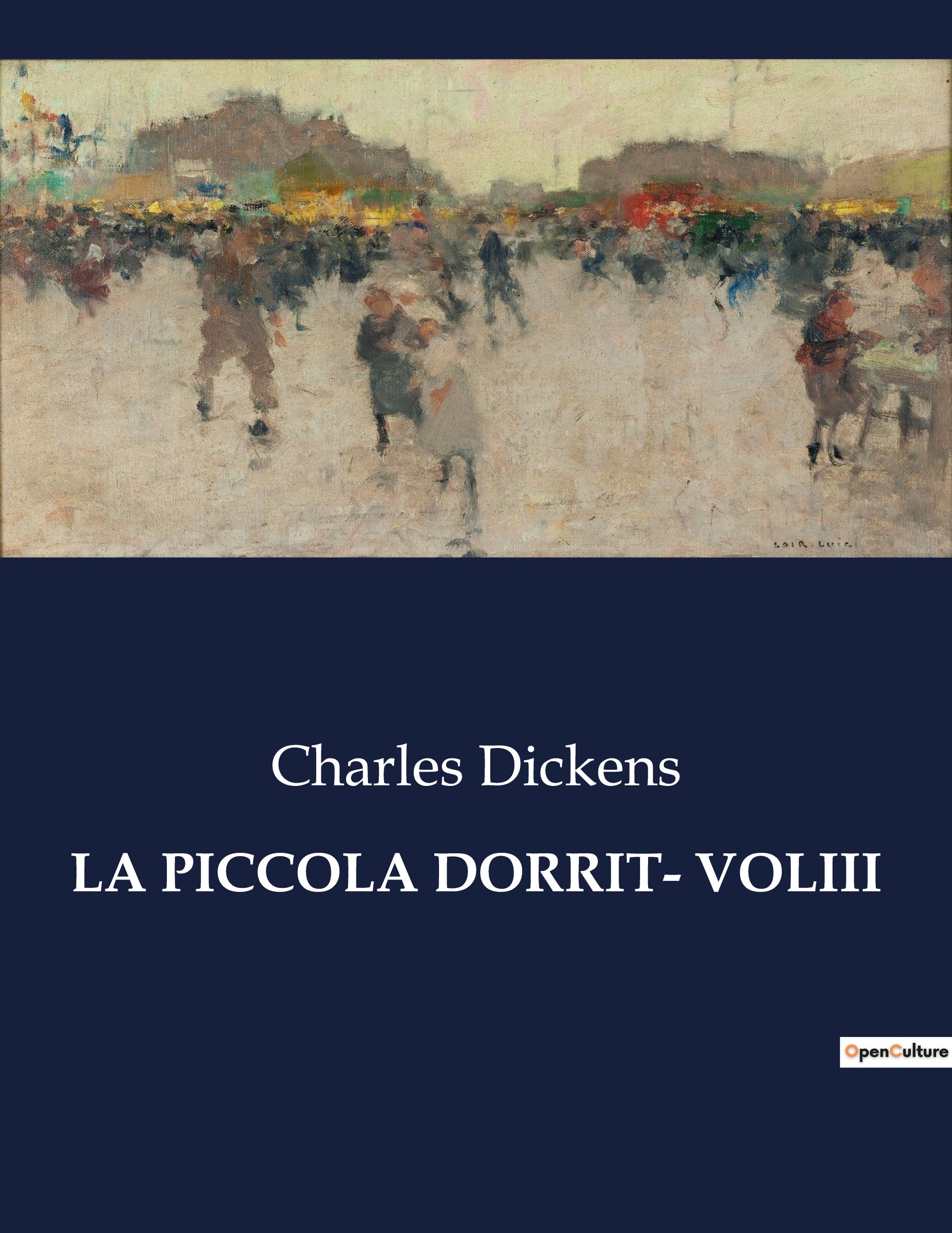 LA PICCOLA DORRIT- VOLIII