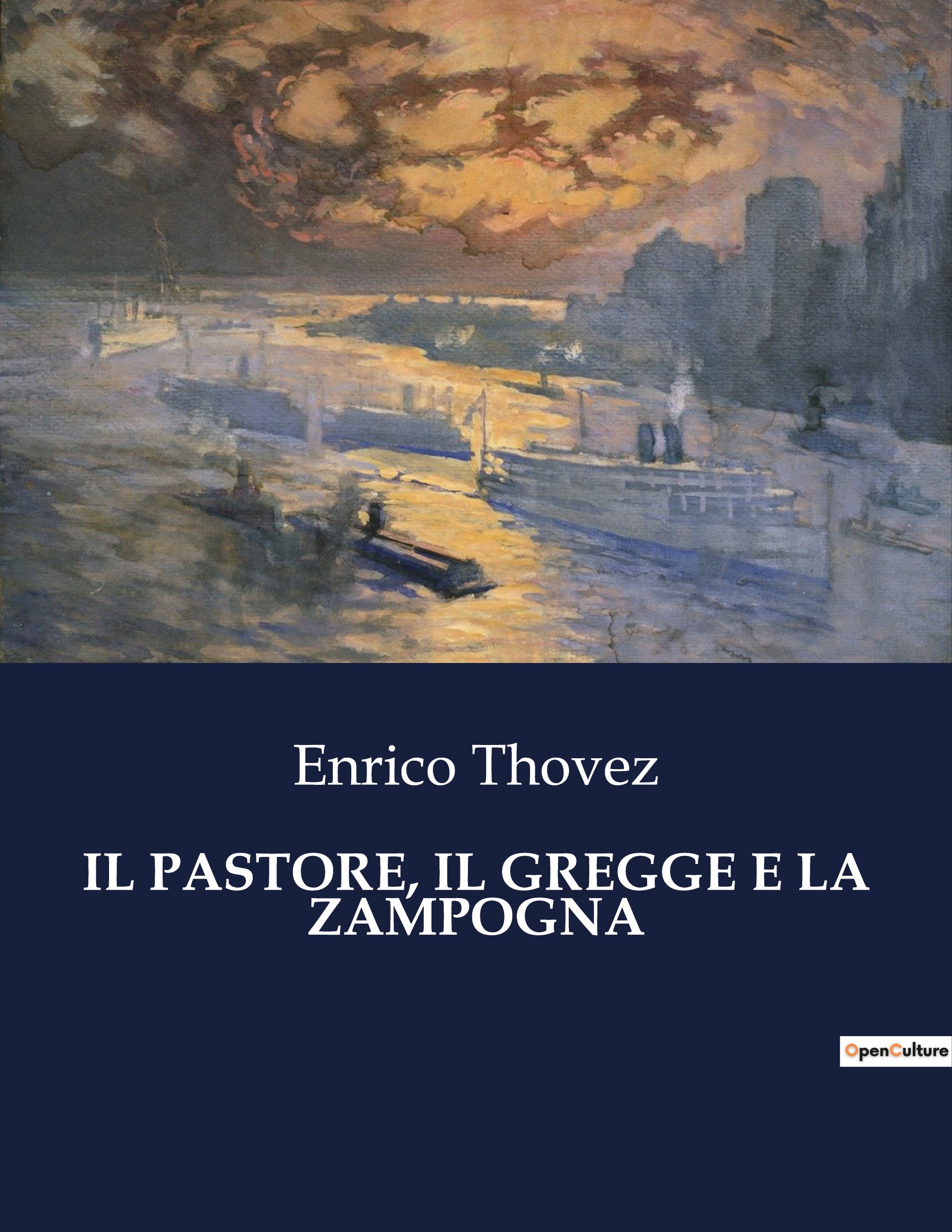 IL PASTORE, IL GREGGE E LA ZAMPOGNA