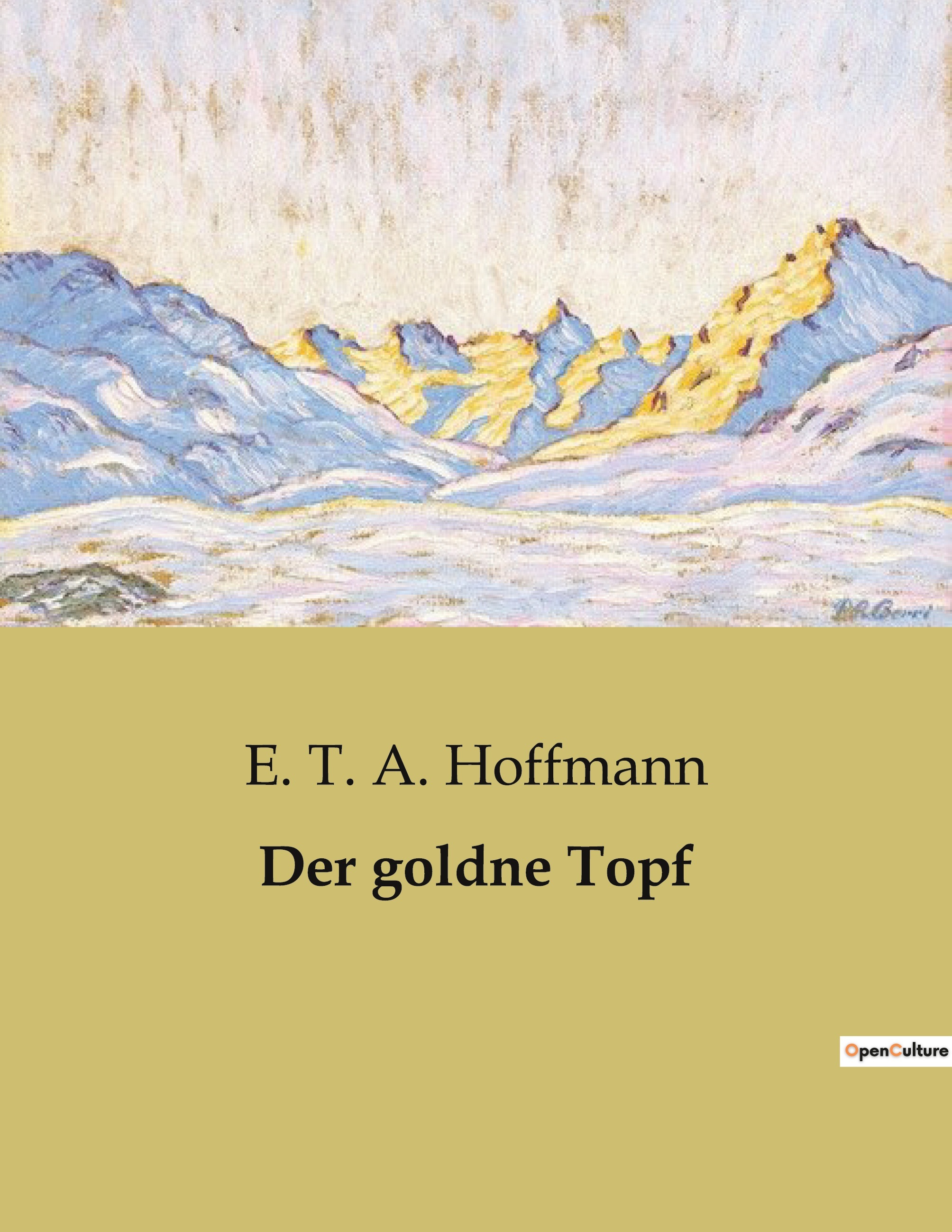 Der goldne Topf