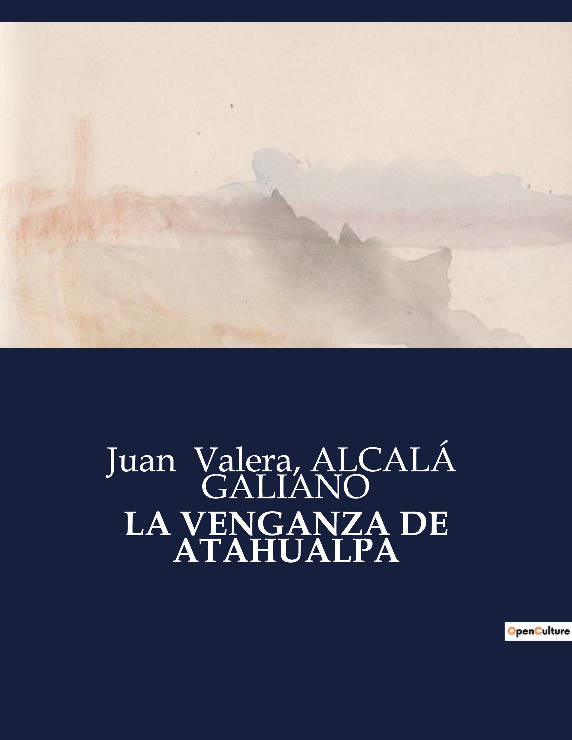 LA VENGANZA DE ATAHUALPA