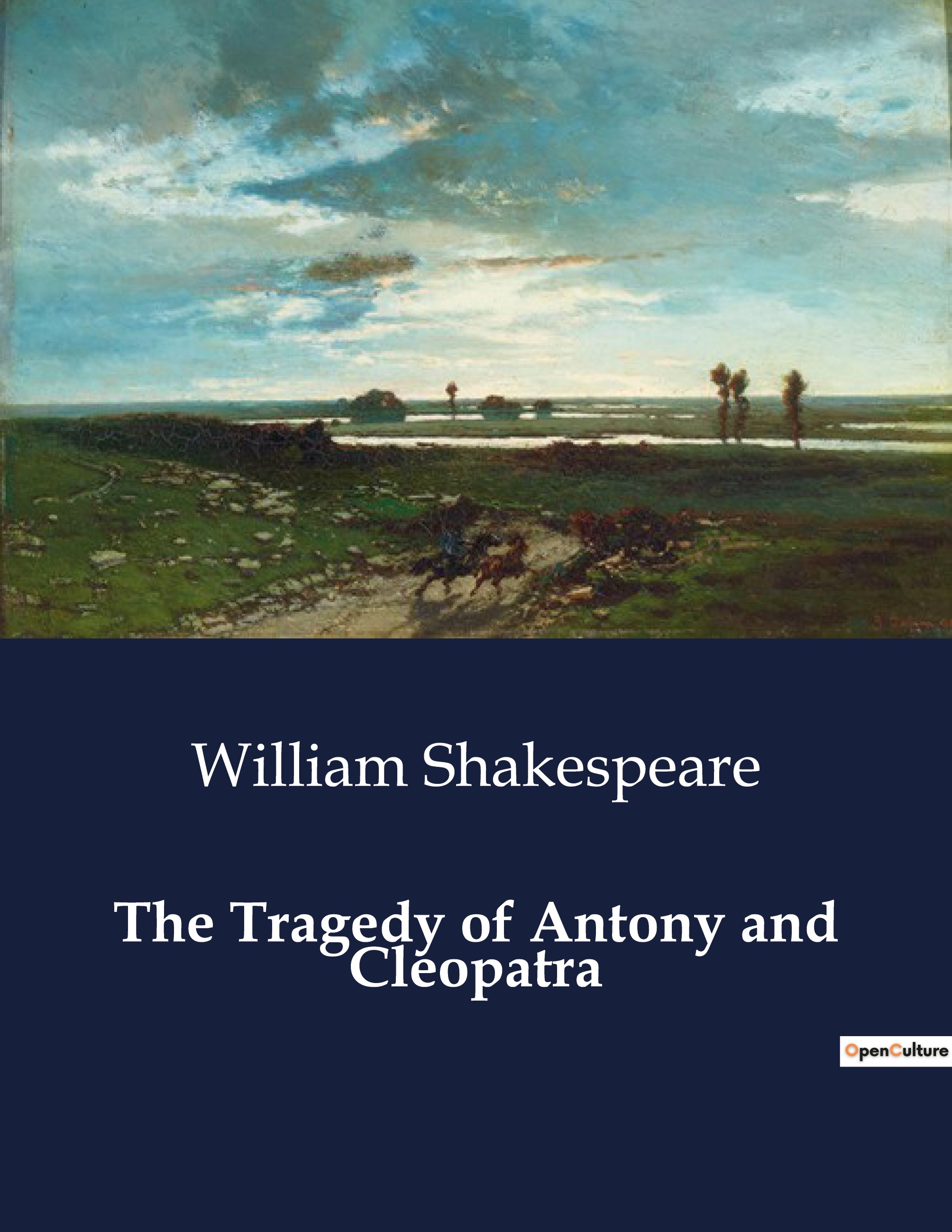 The Tragedy of Antony and Cleopatra