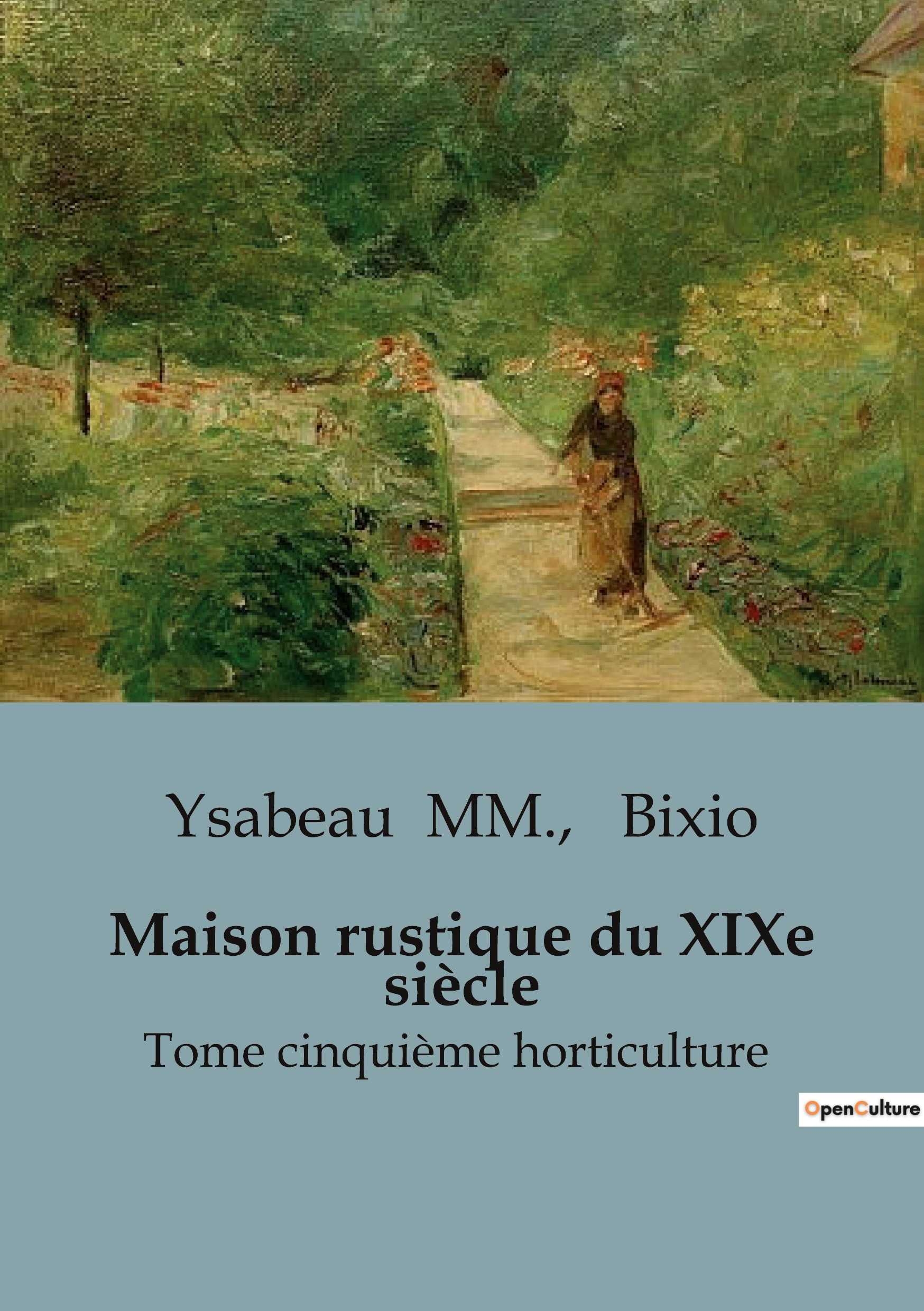 Maison rustique du XIXe siècle