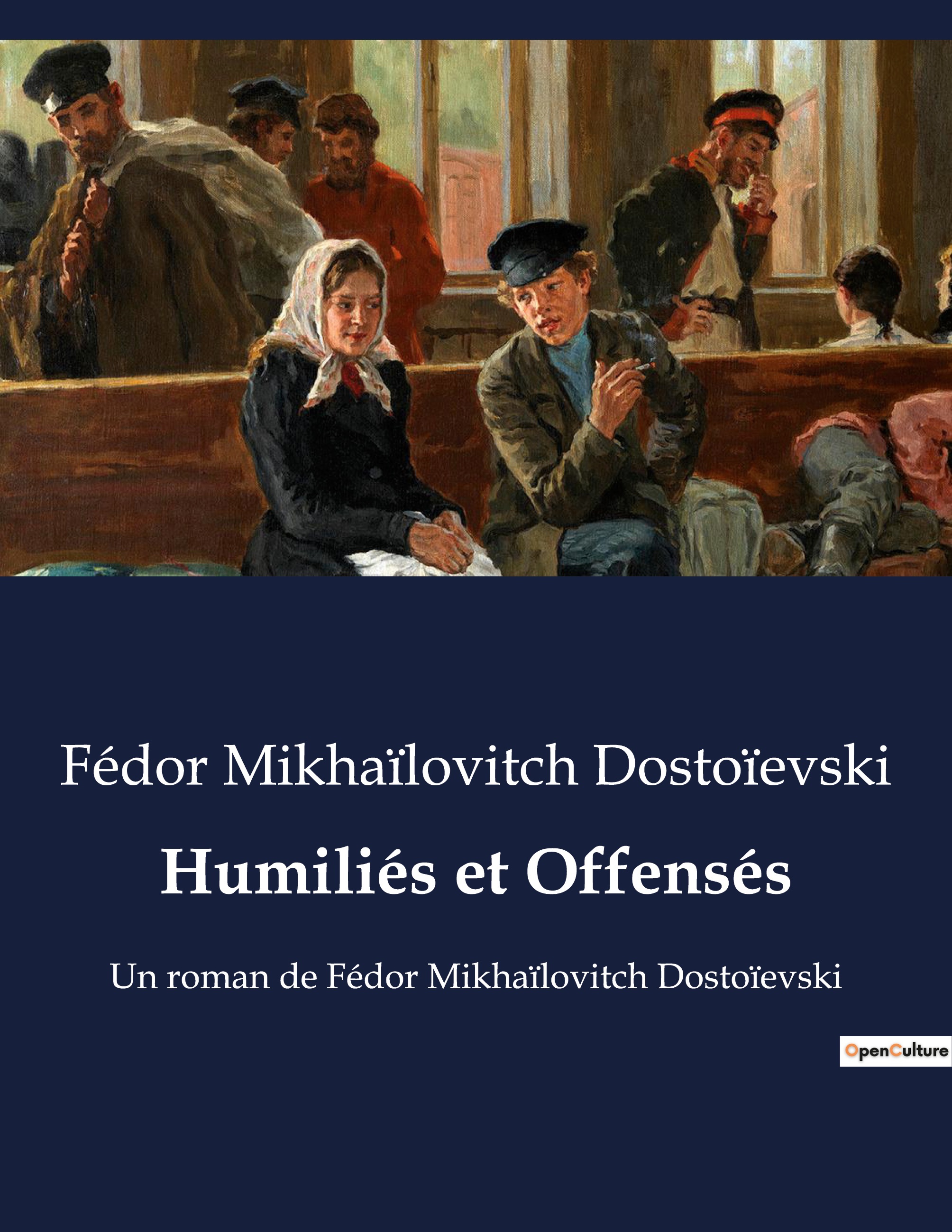 Humiliés et Offensés