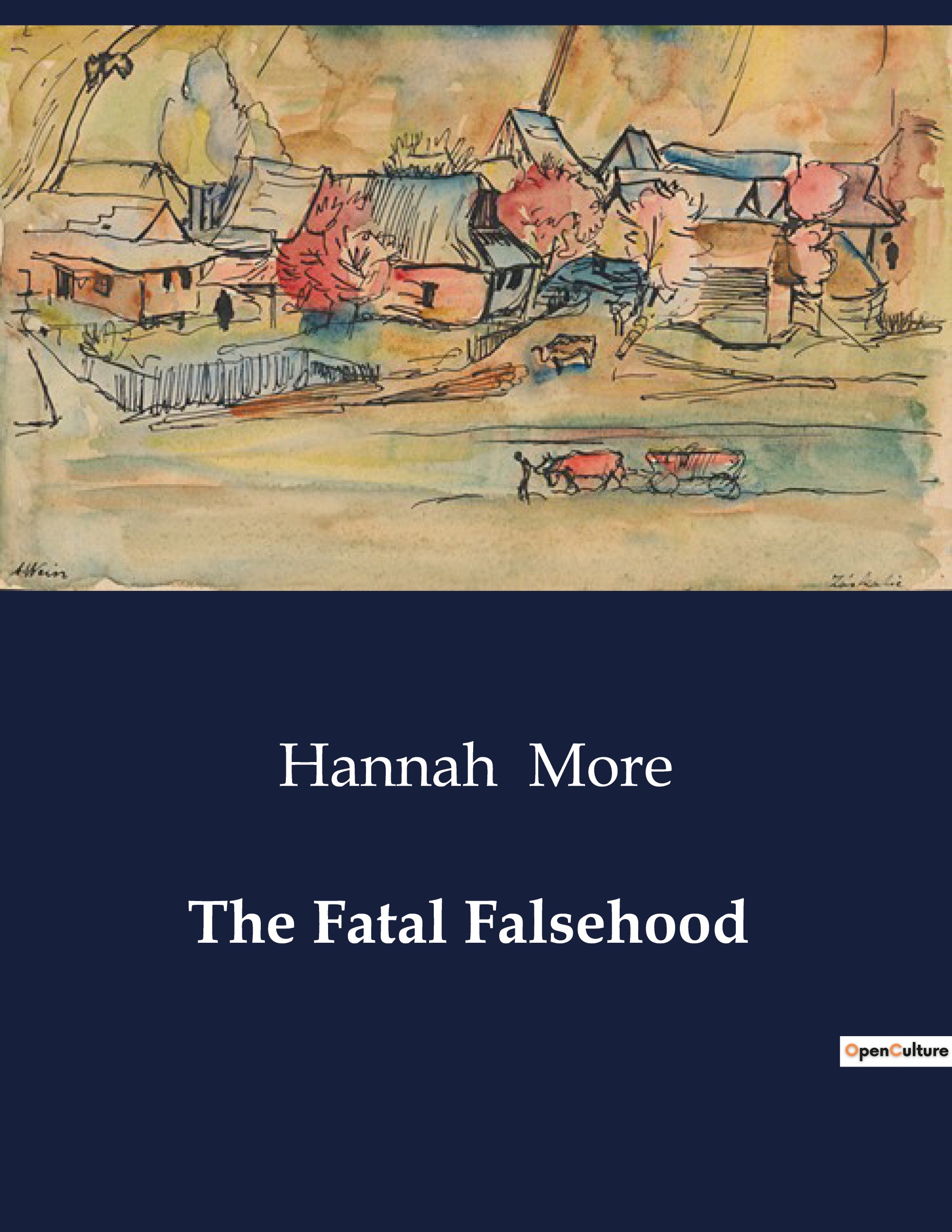 The Fatal Falsehood