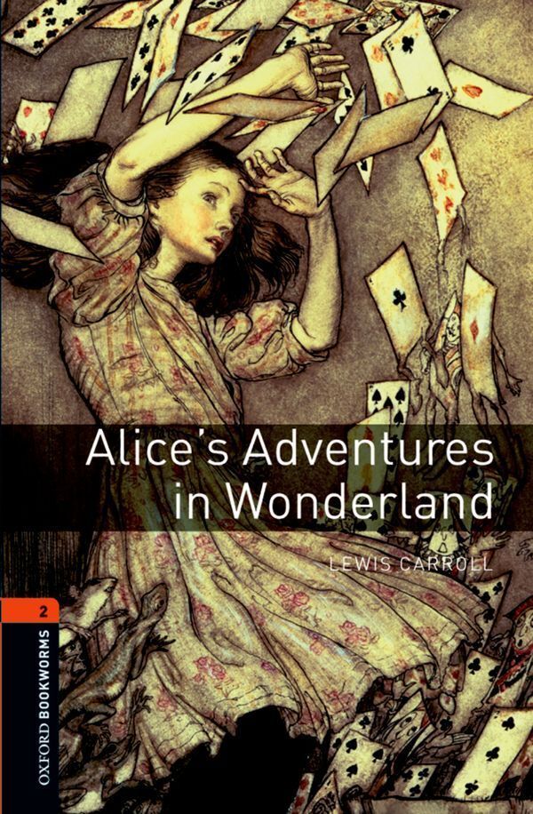 Oxford bookworms library level 2; alice's adventures in wonderland