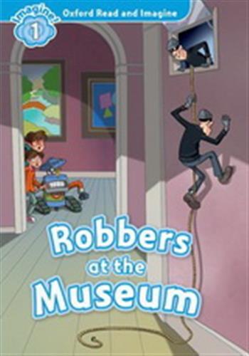 Oxford read and imagine 1; robbers at the museum