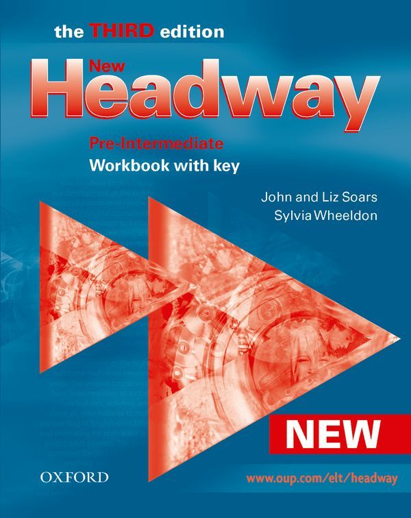 New Headway, Third Edition Pre-Intermediate: Workbook with Key