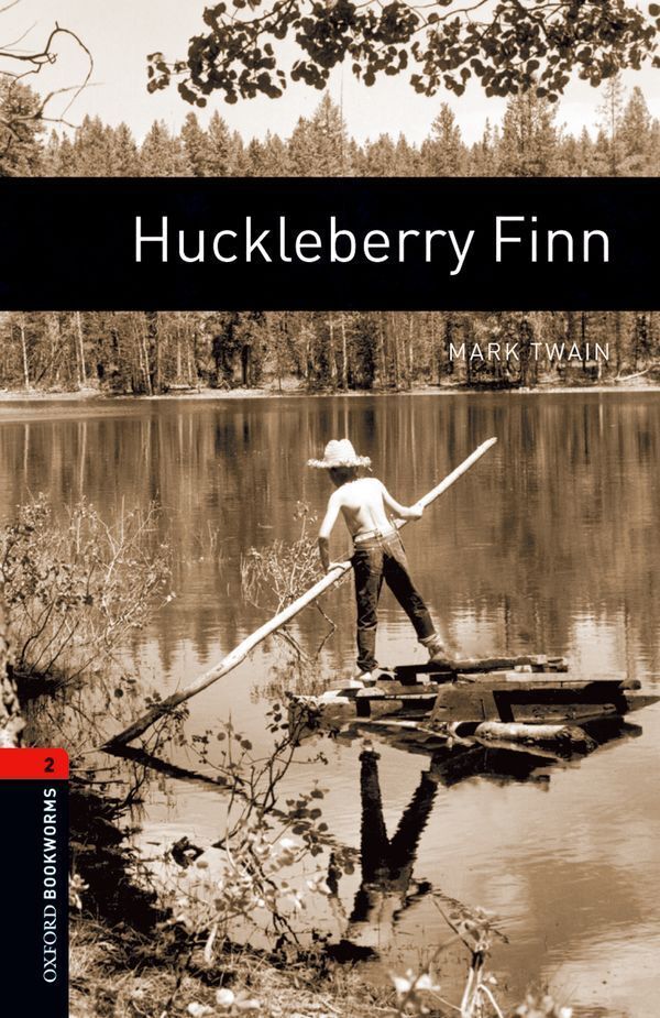 Oxford bookworms library level 2; huckleberry finn
