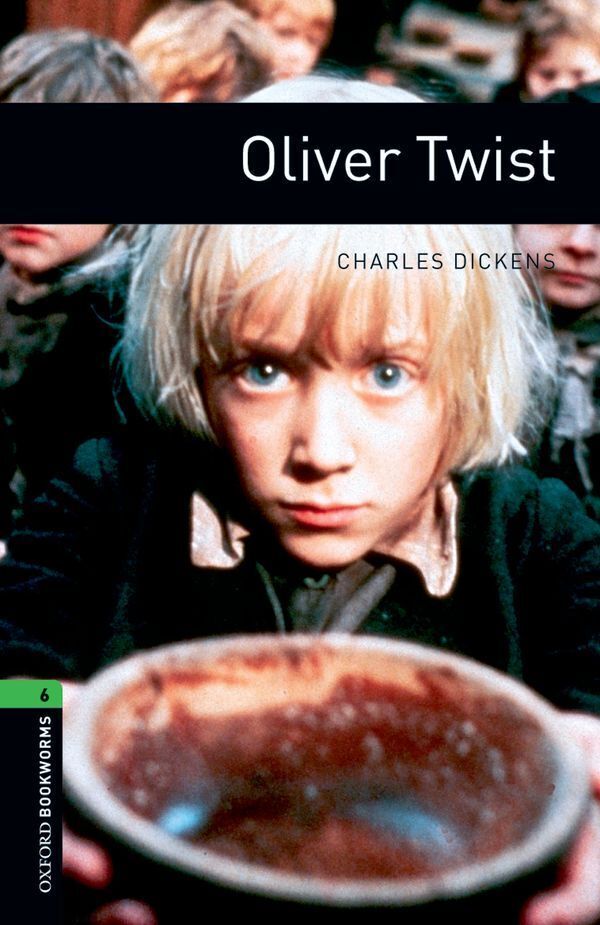 Oxford bookworms library level 6; oliver twist