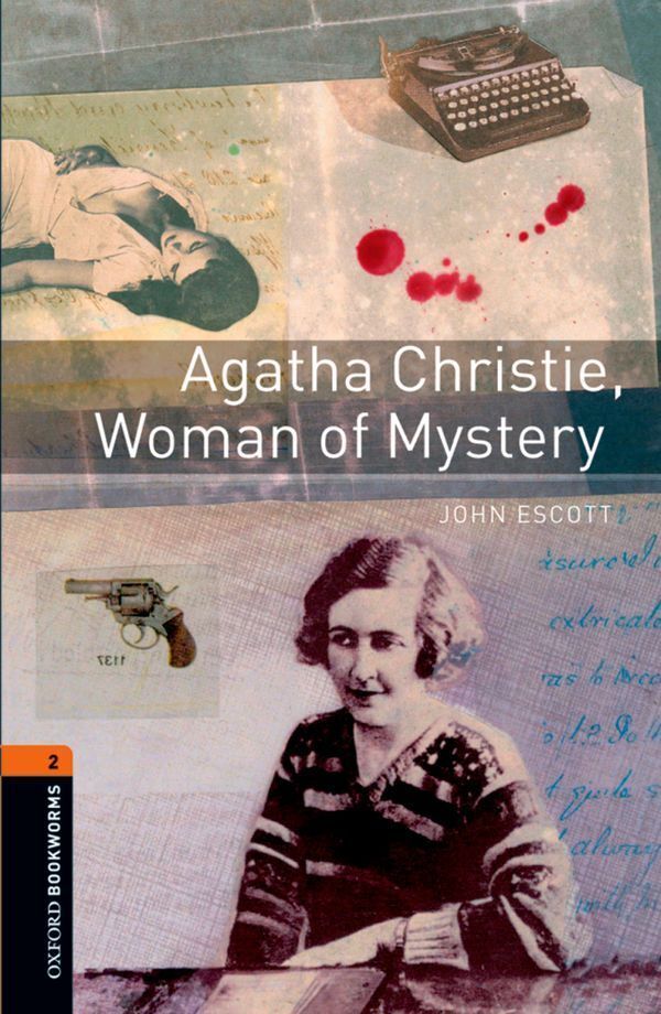 Oxford bookworms library 3e level 2; agatha christie, woman of mystery