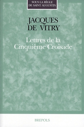LETTRES DE LA CINQUIEME CROISADE