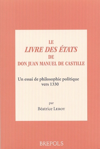 LIVRE DES ETATS DU ROI JUAN MANUEL