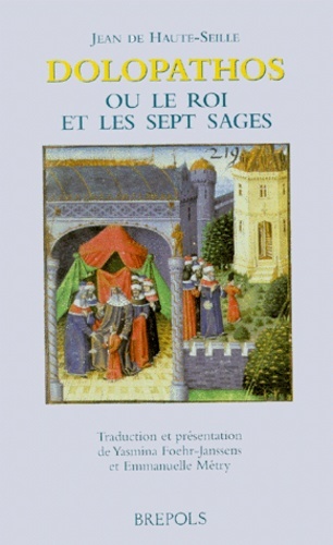 DOLOPATHOS LE ROI ET LES SEPT SAGES