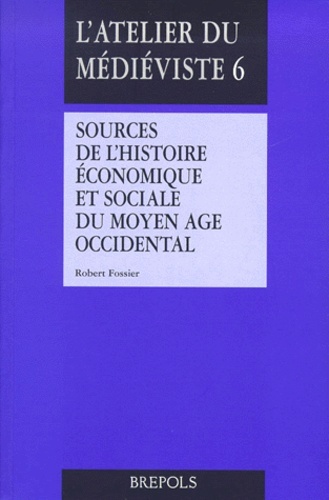 SOURCES D'HISTOIRE ECONOMIQUE ET SOCIALE