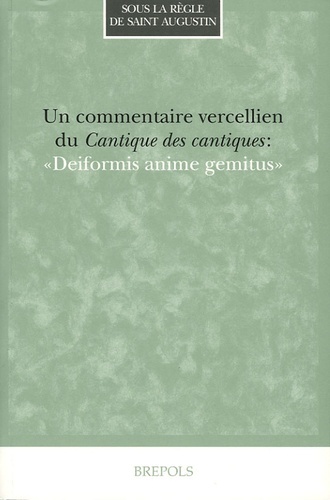 COMMENTAIRE VERCELLIEN SUR LE CANTIQUE DES CANTIQUES