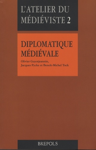 DIPLOMATIQUE MEDIEVALE NED