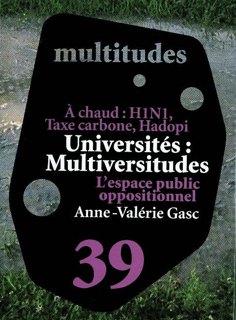 Multitudes N°39 / Université et Espace Public Opposition