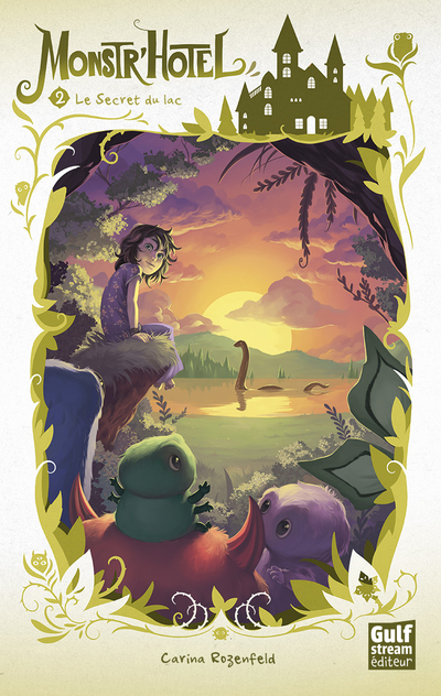 Monstr'Hôtel - tome 2 Le Secret du lac