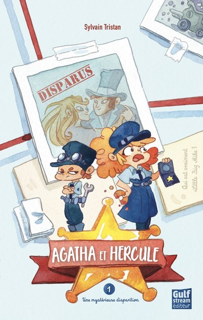 Agatha et Hercule - Tome 1 Une Mystérieuse disparition