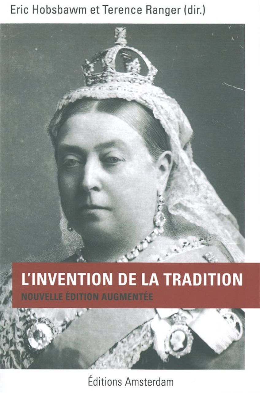 L' Invention de la tradition
