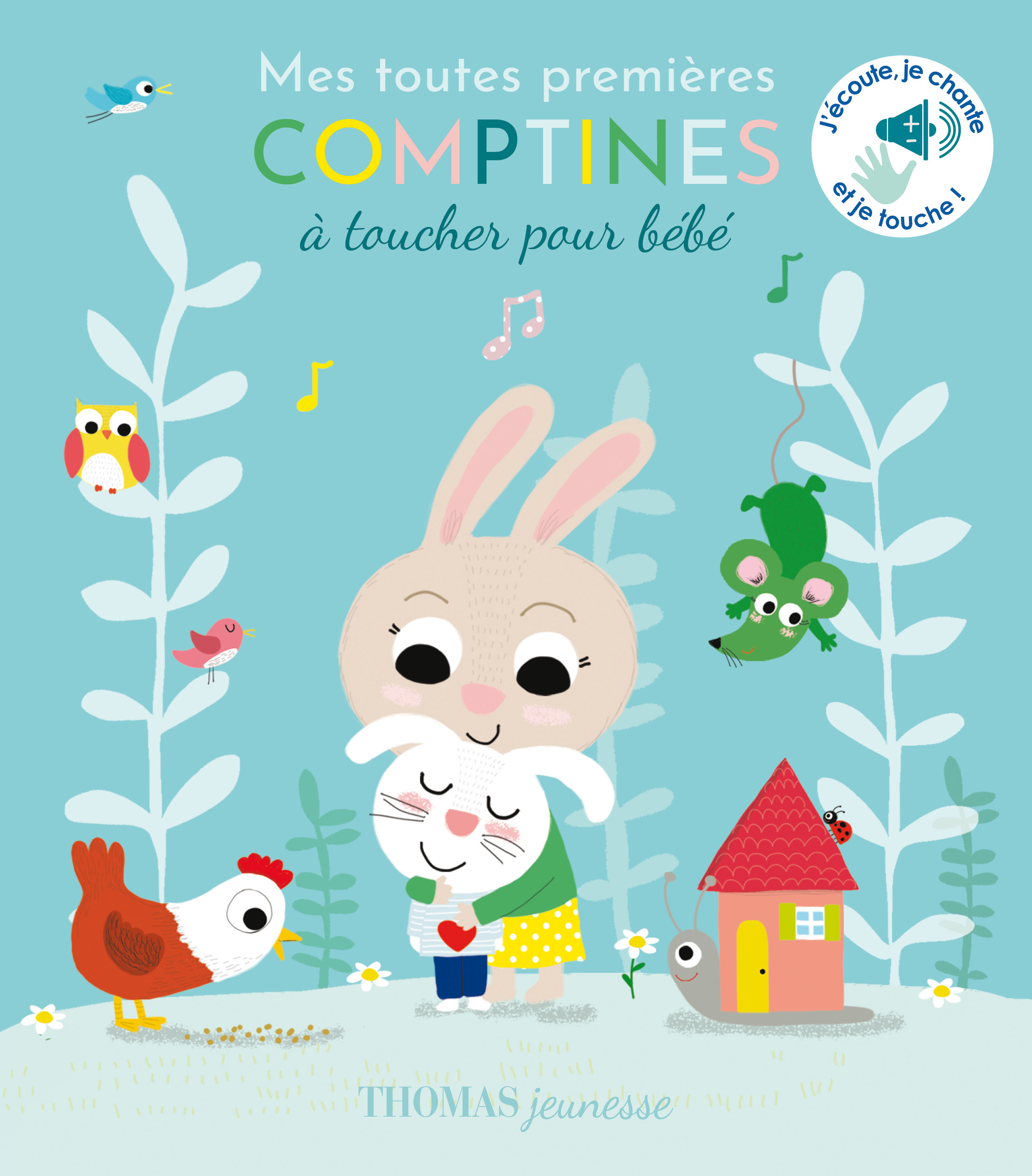 Mes toutes premières comptines sonores à toucher avec bébé