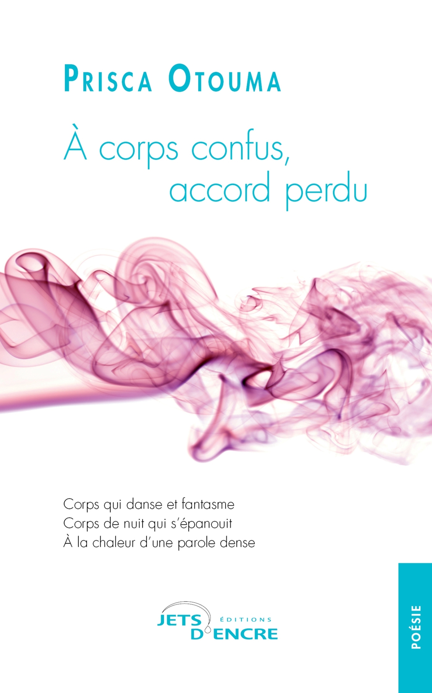 A corps confus, accord perdu