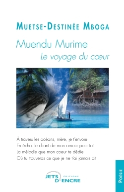 Muendu Murime : Le voyage du coeur